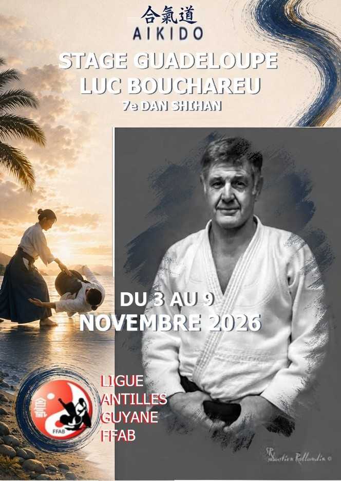 7 jours d’Aïkido en Guadeloupe avec Luc Bouchareu